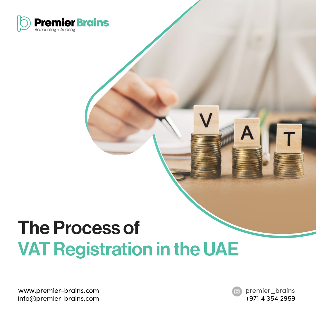 The Process of VAT Registration in the UAE | Premier Brains